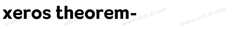 xeros theorem字体转换